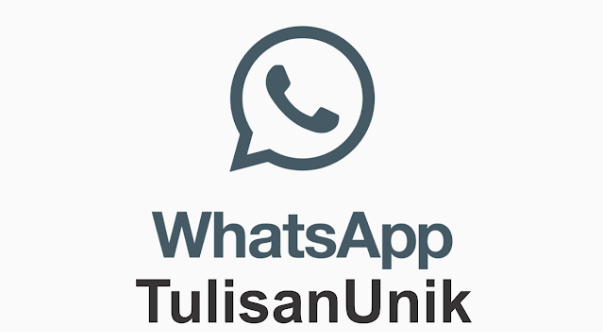 Trik Cara Mudah Membuat Tulisan Unik Whatsapp Tanpa Aplikasi Tambahan