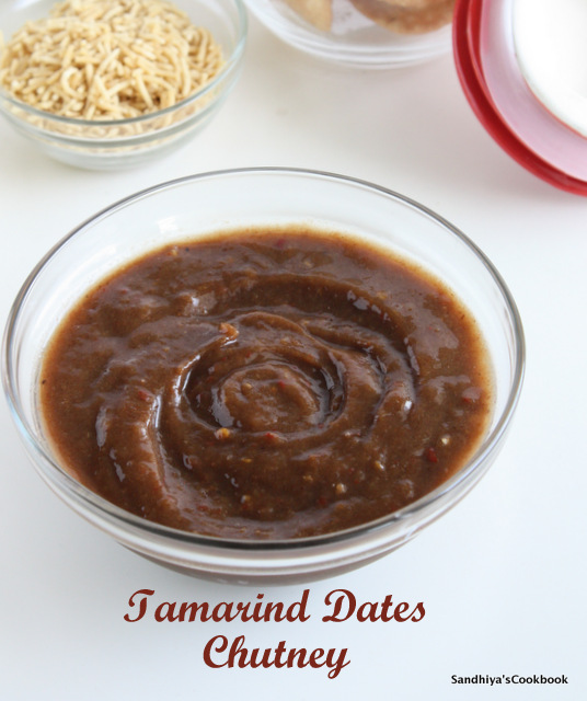Sandhiya's Cookbook Tamarind Dates Chutney Sweet Chutney Chaat Chutney
