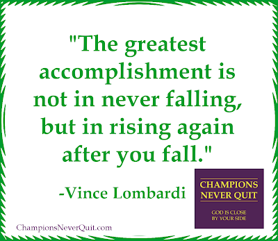 The greatest accomplishment - Vince Lombardi