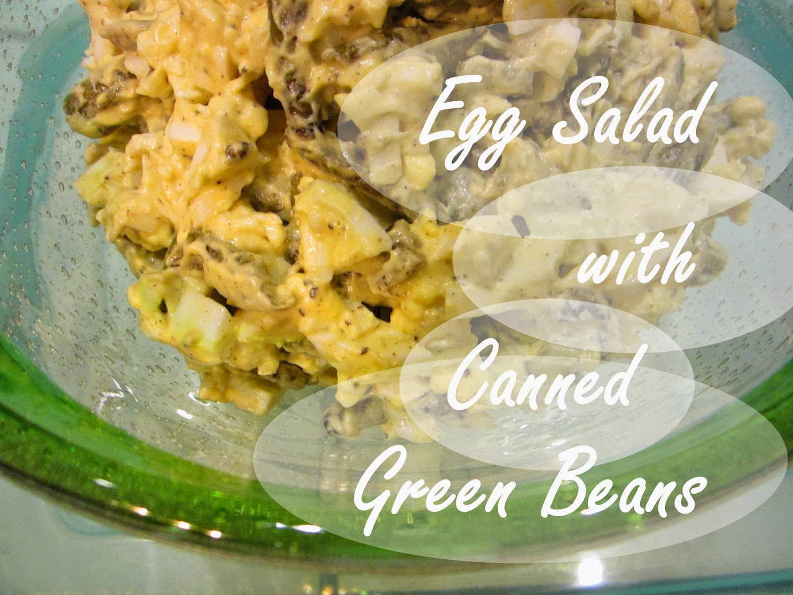 Effortnesslessly Egg Salad with Canned Green Beans