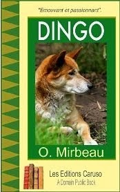 "Dingo", Éditions Caruso, 2012