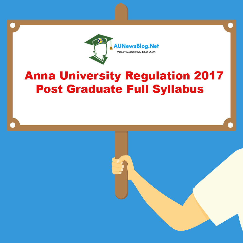 University PG Regulation 2017 Full for M.E,M.Tech,MBA & M.Arch