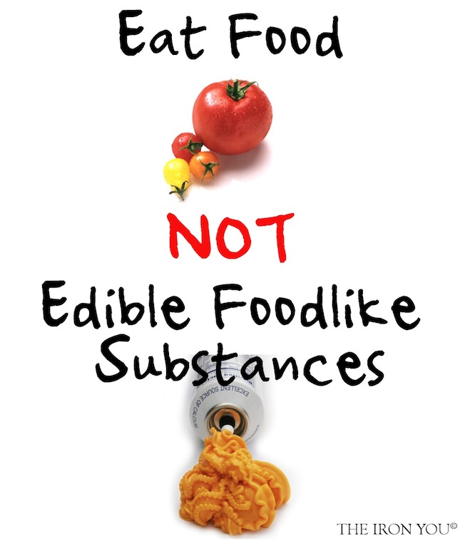 Eat Food Not Edible Foodlike Substances