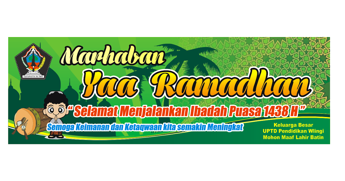Share Everything: Desain Spanduk Marhaban Ya Ramadhan 1438 H