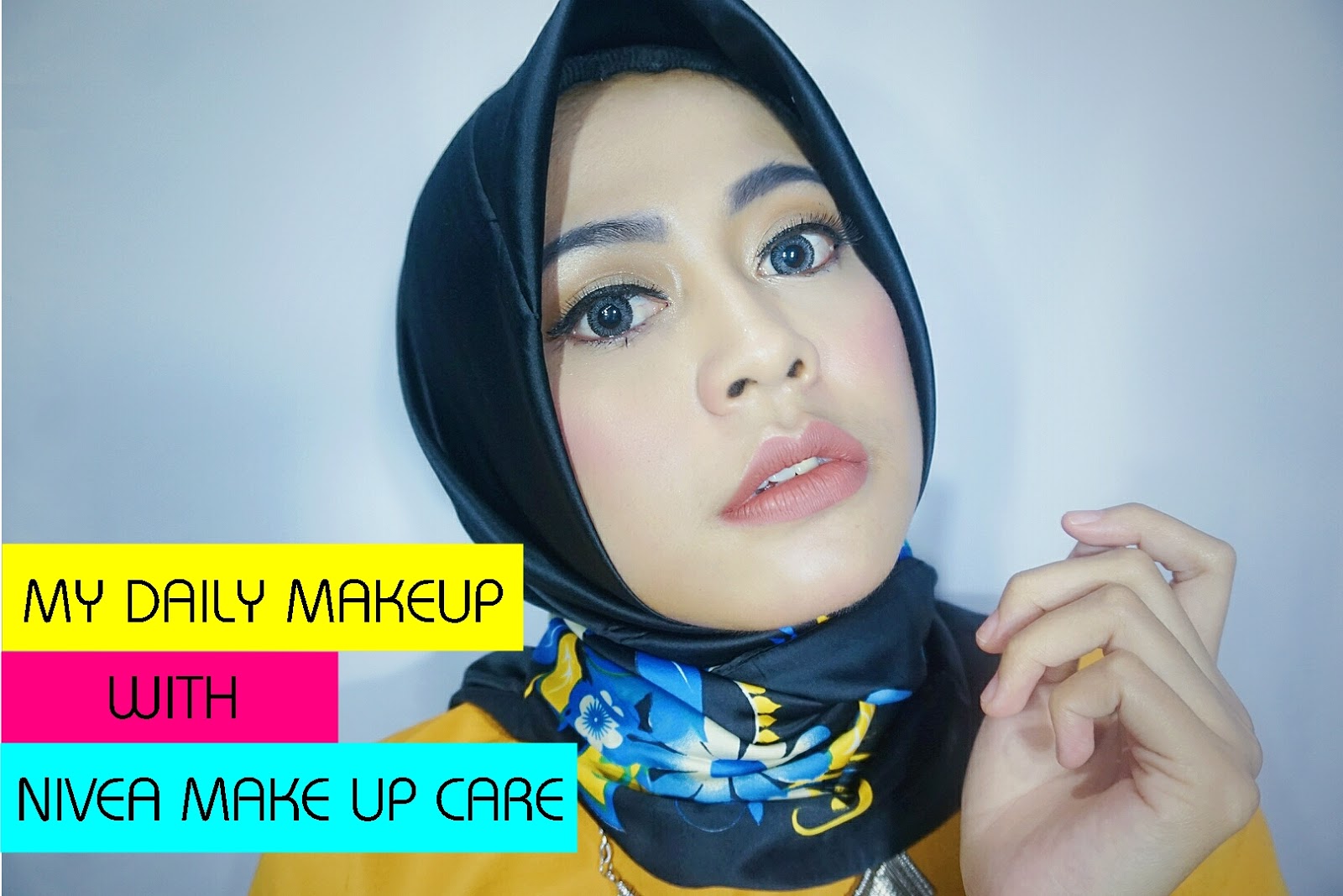 TUTORIAL MY DAILY MAKEUP WITH NIVEA MAKEUP CARE Beauty Travelling