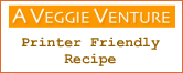 A Veggie Venture | Printer Friendly Recipe Graphic