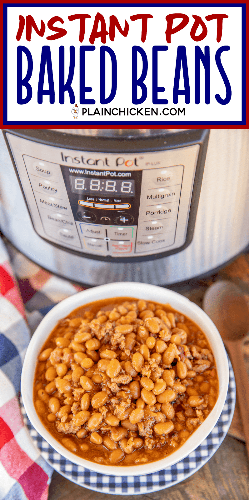 Instant Pot Baked Beans Plain Chicken®