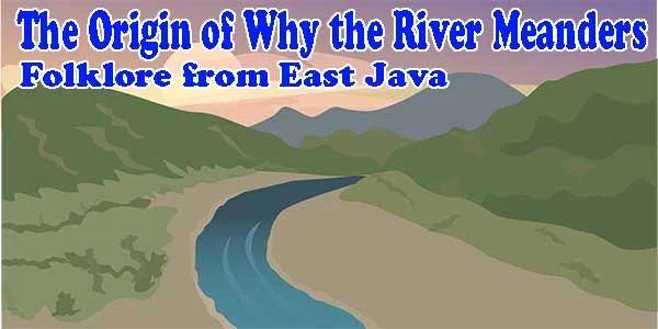 The Origin of Why the River Meanders