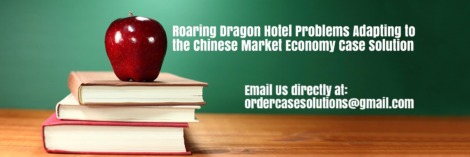 Roaring dragon hotel case study analysis 05 picture