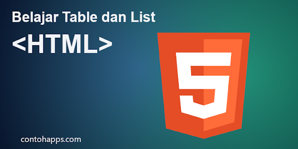 Cara Membuat Table dan List Pada HTML
