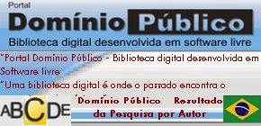 Portal Domínio Público - Biblioteca digital desenvolvida em Software livre