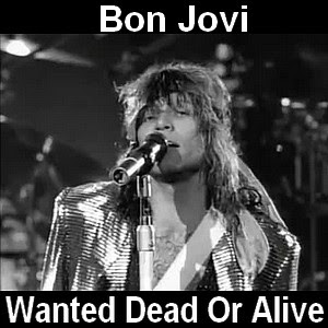 Bon Jovi – Wanted Dead Or Alive