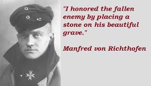 Quote of Manfred Von Richthofen