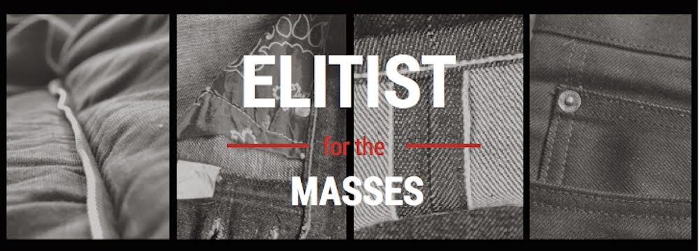 Elitist for the Masses