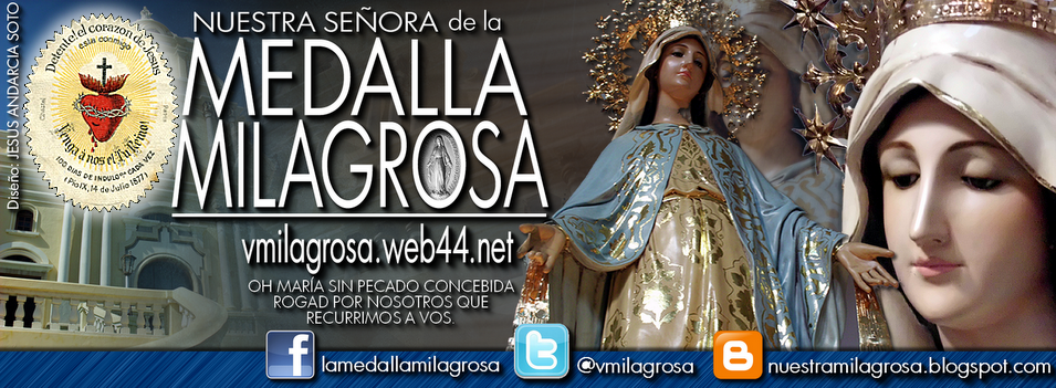 La Virgen de La Medalla Milagrosa. - Nuestra Señora de La Medalla Milagrosa