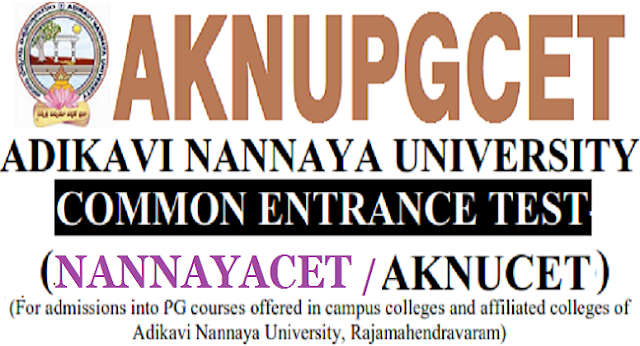 AKNUCET 2017 rank cards,results|NANNAYACET 2017(AKNUPGCET) AKNUCET 2017 rank cards,results,NANNAYACET 2017(AKNUPGCET)
