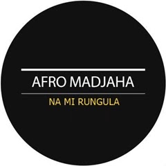  Afro Madjaha - Na Mi Rungula ( 2o15 ).mp3