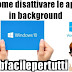 Windows 10 | Come disattivare le app in background