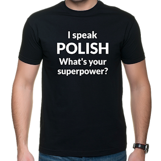 Koszulka I speak polish, what's your superpower?