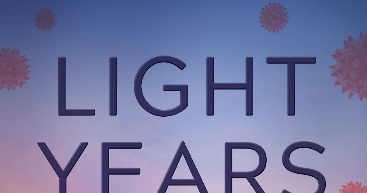 light years emily ziff griffin light years emily ziff griffin