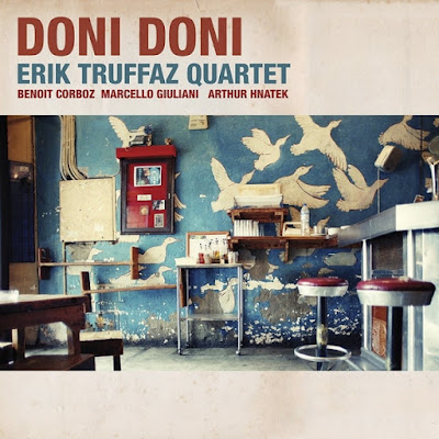 Erik-Truffaz-Quartet-Doni-Doni Erik Truffaz Quartet – Doni Doni