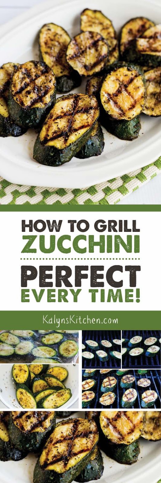 How to Grill Zucchini That's Perfect Every Time! Kalyn's Kitchen