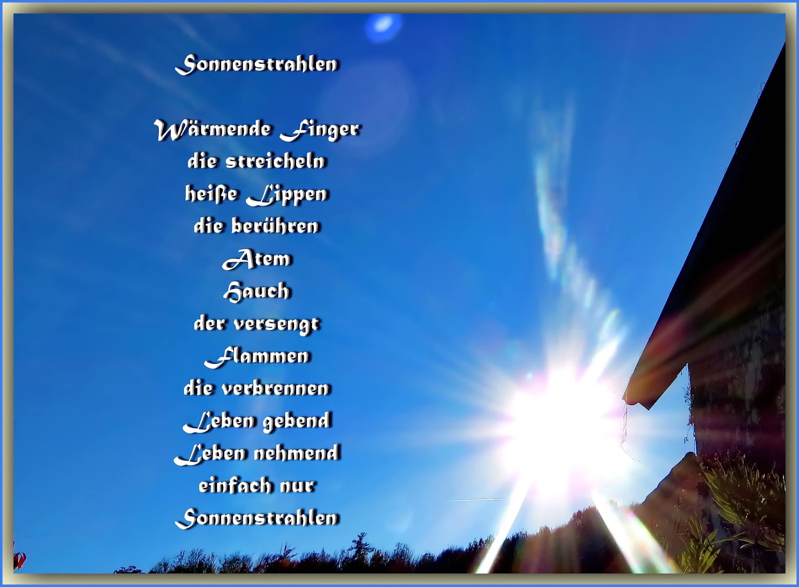 floravonbistram poesie Sonne Sonnenstrahlen