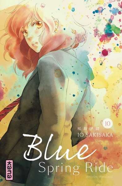 Plaisir De Lire: Blue Spring Ride, tome 10 de Io Sakisaka