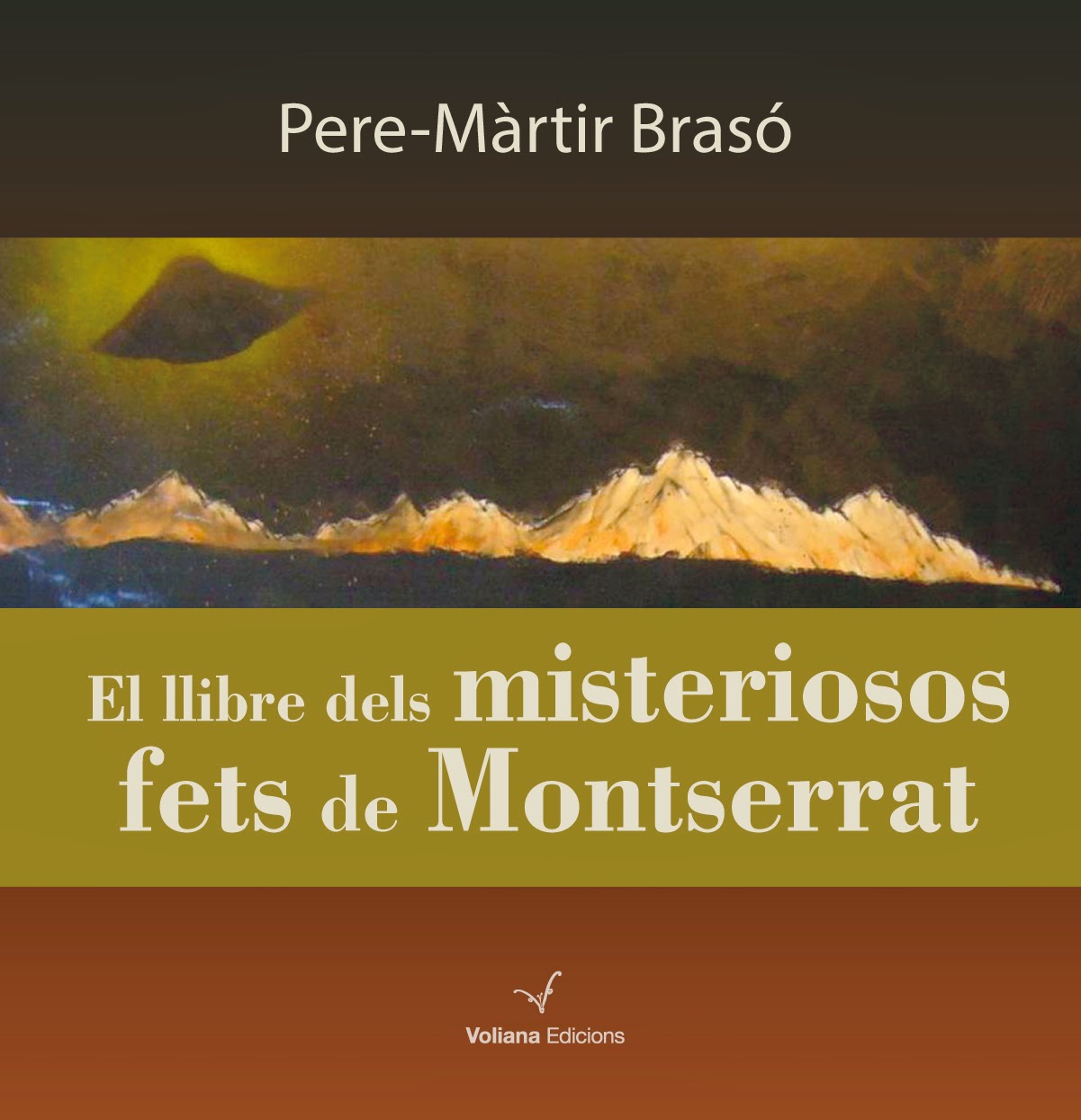 El llibre dels misteriosos fets de Montserrat