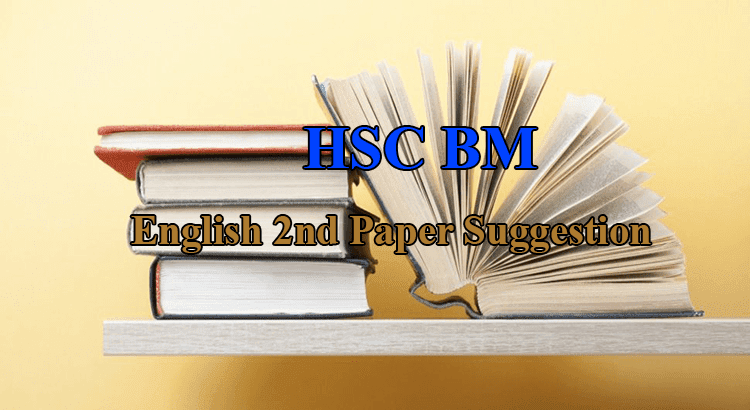 HSC BM English 2nd Paper Suggestion 2019, HSC BM English Question 2019