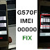 SAMSUNG SM-G570F IMEI 0000000 FIX SOLUTION 100% SUCCESS