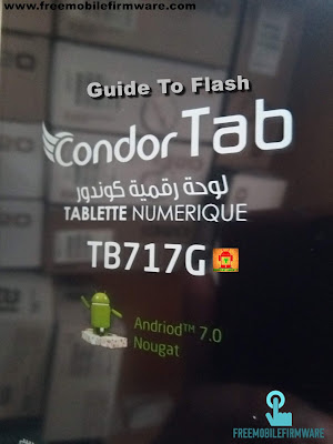 Guide To Flash Condor Tab TB717G Nougat 7.0 Exclusive Firmware