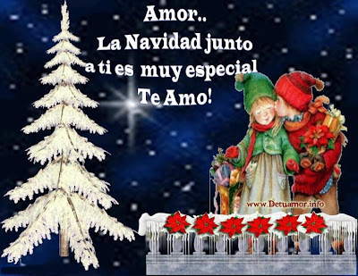 Amor la navidad junto a ti es muy especial TE AMO!, tarjetas navideñas con frases amor.