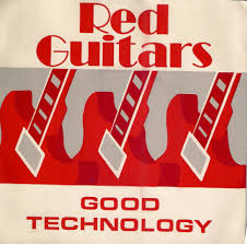 Red Guitars released Good Technology as a single