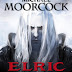 "Elric" - Michael Moorcock (intégrale 1)