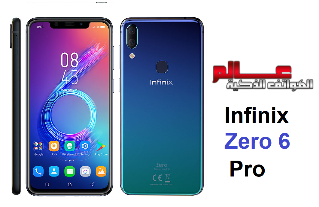 مواصفات و مميزات انفنكس Infinix Zero 6 Pro عالم الهواتف الذكية