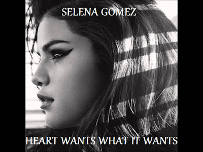 The Heart Wants What It Wants – Selena Gomez The Heart Wants What It Wants – Selena Gomez