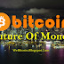 How Bitcoin is Really Future Of Money?