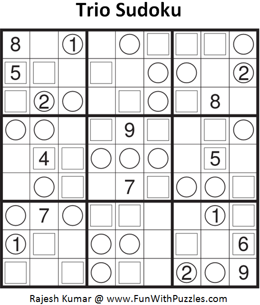 Trio Sudoku (Fun With Sudoku #71)