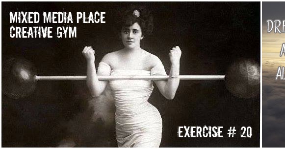 Mixed Media Place: August challenge - Creative Gym#20