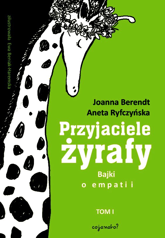 Nowe wydanie książki Przyjaciele Żyrafy