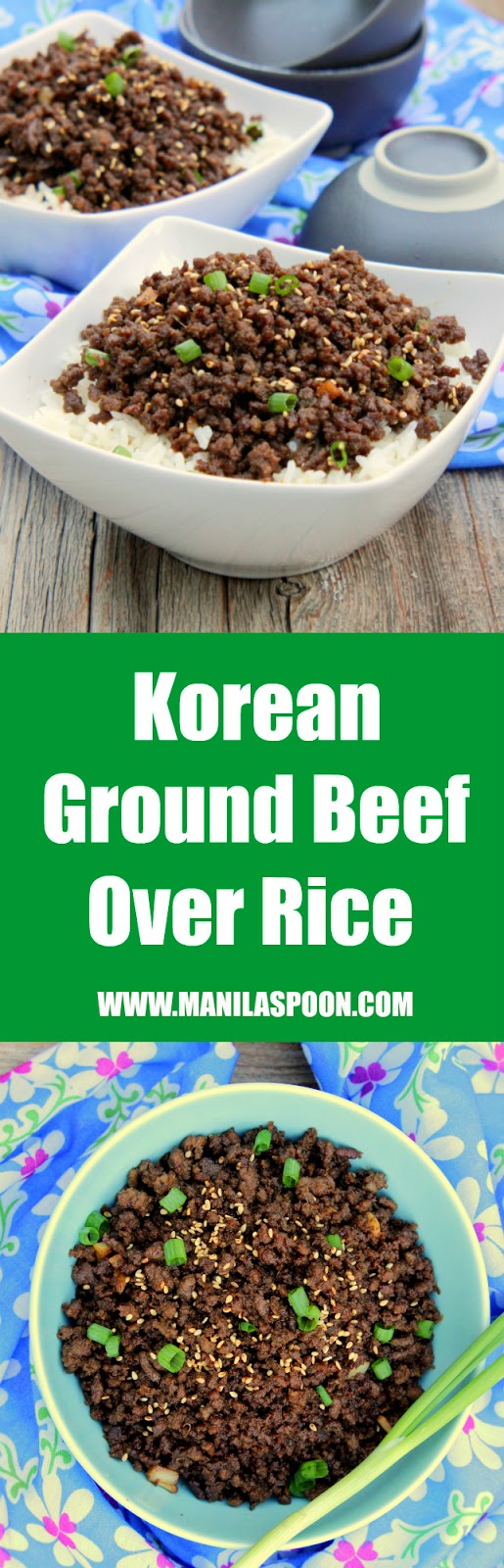 Korean Ground Beef over Rice Manila Spoon