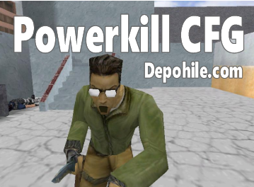 Counter Strike 1.6 Powerkill Aimbot-Headshot CFG İndir Nisan 2019