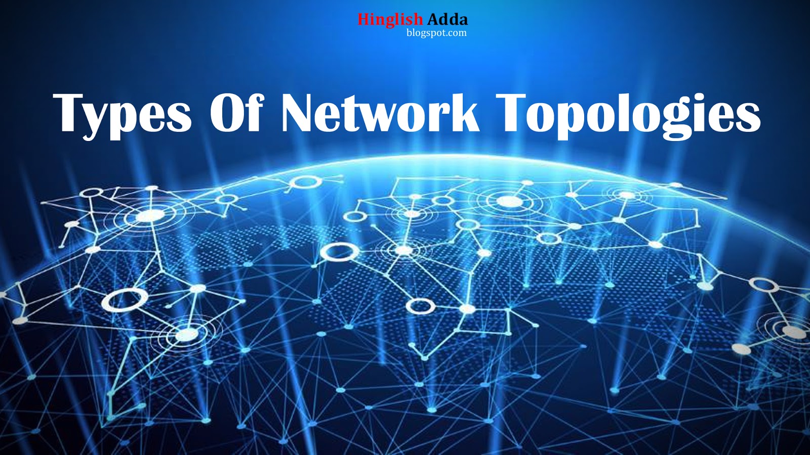Network Topology Types With Diagrams Telecom Hub - Vrogue