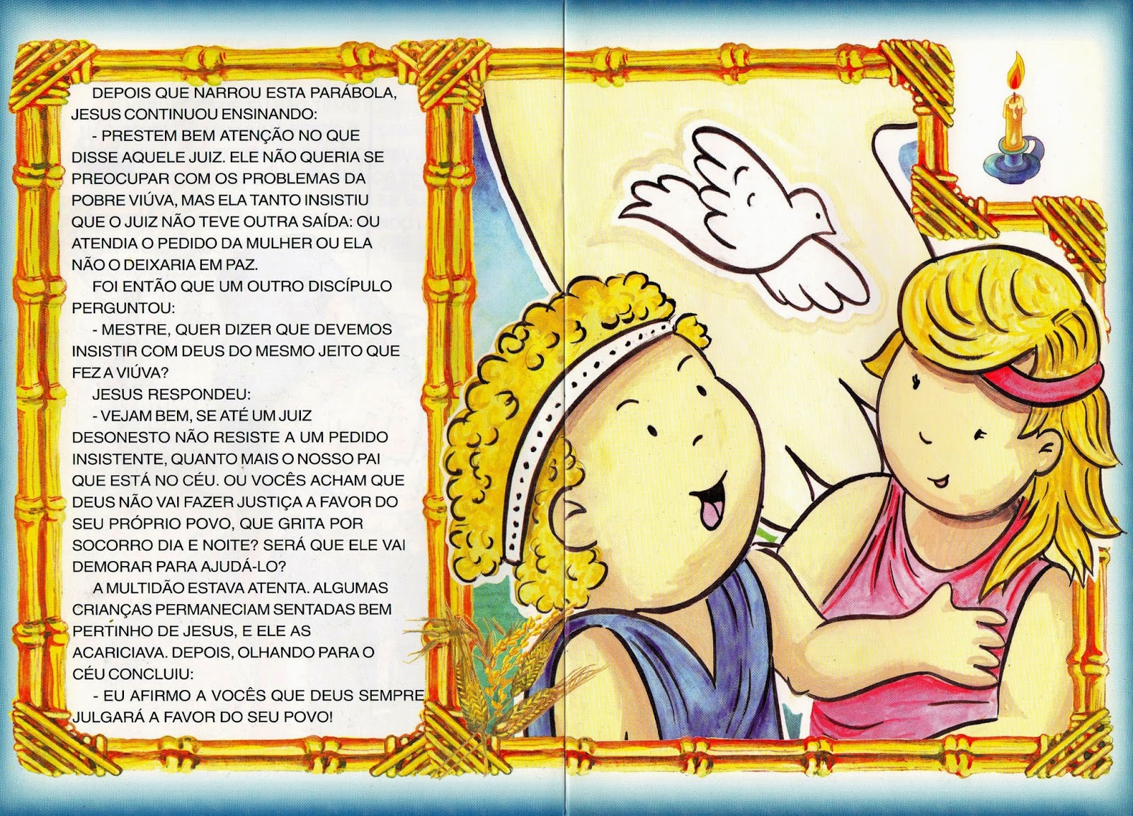 Escola Dominical Infantil Parábola da viúva e do juiz iníquo Edições Sabina