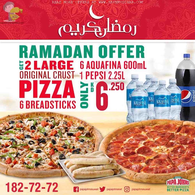 Papa Johns Kuwait - Ramdan Offer