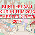 BUKU KELAS 1 KURIKULUM 2013 SEMESTER 2 REVISI 2017 (Pegangan Guru dan Siswa)