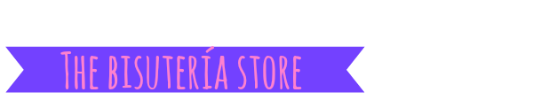 The Bisutería Store