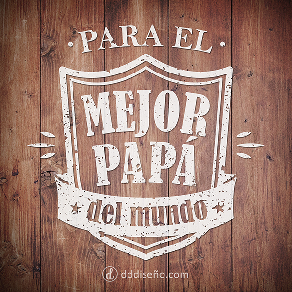 Para el Mejor Papá
