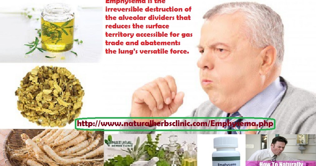 Emphysema Herbal Treatment 7 Herbal Treatment of Emphysema